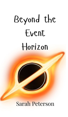 Beyond the Event Horizon 9916947481 Book Cover