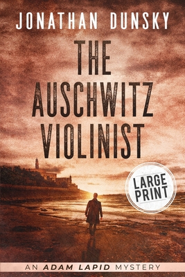 The Auschwitz Violinist [Large Print] 9657795168 Book Cover