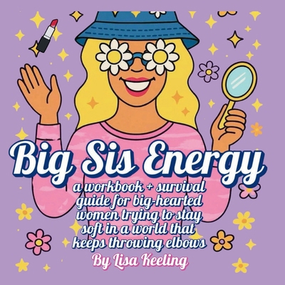 Big Sis Energy B0GXCC1DT2 Book Cover
