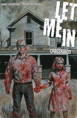 Let Me In: Crossroads B007SLSIIA Book Cover