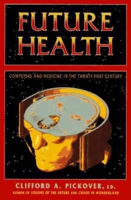 Future Health 0312126026 Book Cover