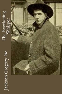 The Everlasting Whisper 1548183873 Book Cover