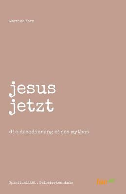 Jesus Jetzt [German] 3962405518 Book Cover