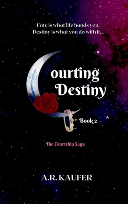 Courting Destiny B0C473GLLR Book Cover