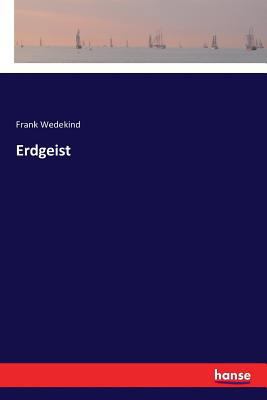 Erdgeist [German] 3337362613 Book Cover