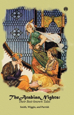 The Arabian Nights: Their Best-known Tales 9389155606 Book Cover