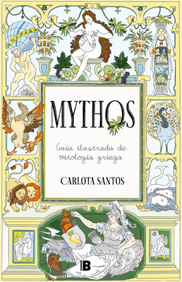 Mythos: Guía Ilustrada de Mitología Griega / My... [Spanish] 8466678603 Book Cover