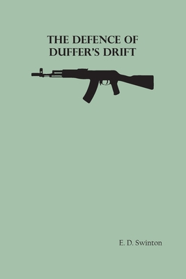 The Defence of Duffer's Drift 9354782183 Book Cover