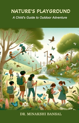 Nature's Playground: A Child's Guide to Outdoor...            Book Cover