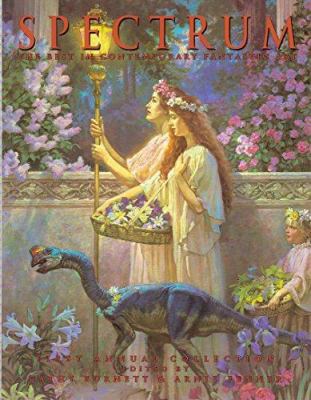 Spectrum: The First Annual Collection of the Be... 0887331882 Book Cover