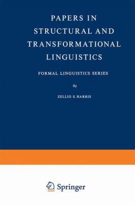 Papers in Structural and Transformational Lingu... 940175716X Book Cover