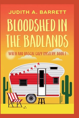 Bloodshed in the Badlands 1953870422 Book Cover