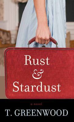 Rust and Stardust [Large Print] 1643580124 Book Cover