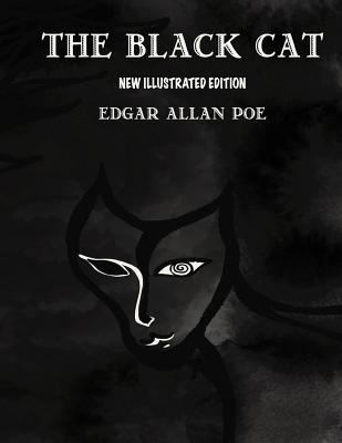 The Black Cat: New illustrated edition 2017 1981311432 Book Cover