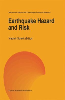 Earthquake Hazard and Risk 0792340086 Book Cover