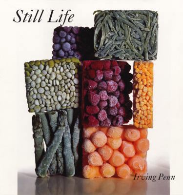Still Life: Irving Penn Photographs 1938-2000 0821227025 Book Cover