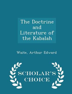 The Doctrine and Literature of the Kabalah - Sc... 1296283844 Book Cover