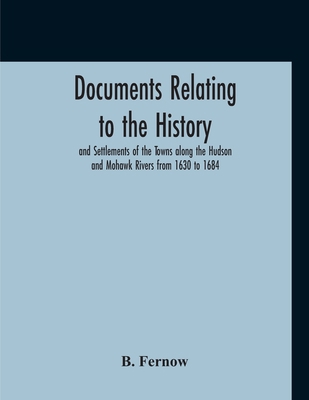 Documents Relating To The History And Settlemen... 9354212514 Book Cover