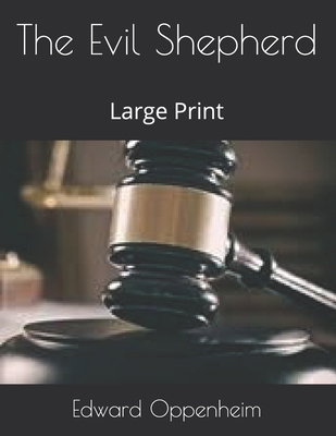 The Evil Shepherd: Large Print 1696803225 Book Cover