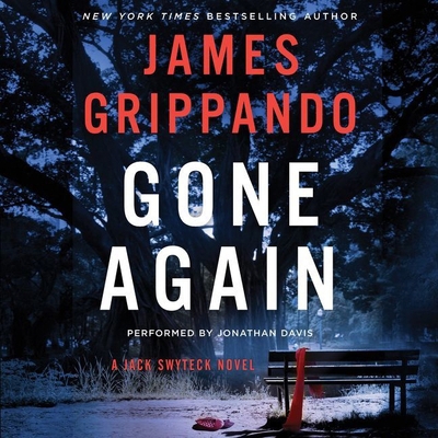 Gone Again: A Jack Swyteck Novel 1504695976 Book Cover
