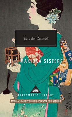 The Makioka Sisters: Introduction by Edward G. ... 0679424520 Book Cover