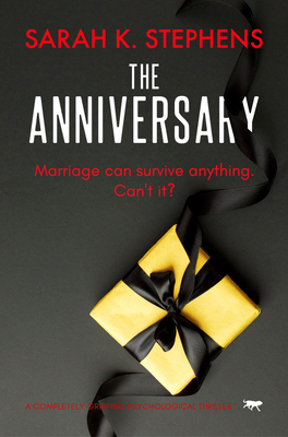 The Anniversary: A Completely Gripping Psycholo... 1913419371 Book Cover