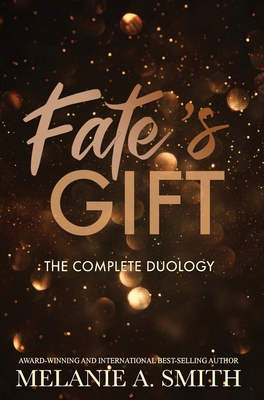 Fate's Gift: The Complete Duology 1968481109 Book Cover