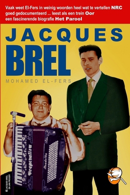 Jacques Brel [Dutch] 1447883454 Book Cover