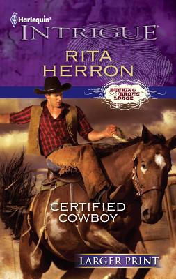Certified Cowboy [Large Print] B0073P4BJ6 Book Cover