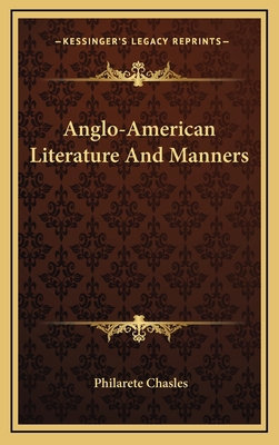 Anglo-American Literature and Manners 1163685976 Book Cover