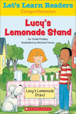 Lucy's Lemonade Stand 0545686032 Book Cover