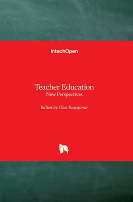Teacher Education: New Perspectives 183969288X Book Cover