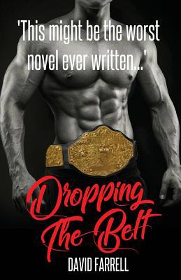 Dropping the Belt 1645167178 Book Cover