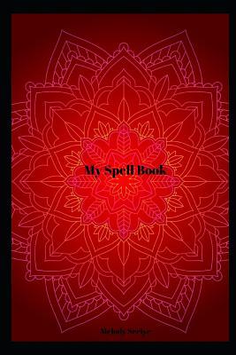 My Spell Book 1071076906 Book Cover