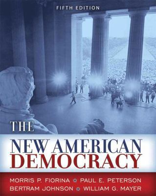 The New American Democracy 0321416147 Book Cover