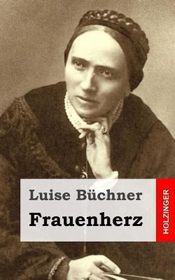 Frauenherz [German] 148234291X Book Cover