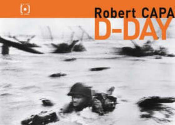 Robert Capa, D-Day [French] 2951602073 Book Cover