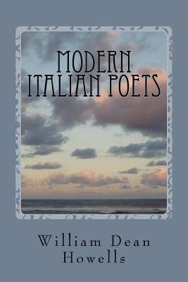 Modern Italian Poets: Essays and Versions 1985846381 Book Cover