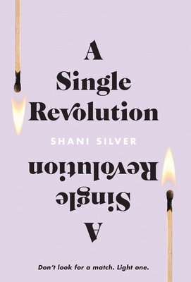 A Single Revolution: Don't look for a match. Li... 1544525311 Book Cover