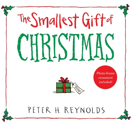 The Smallest Gift of Christmas 076367981X Book Cover
