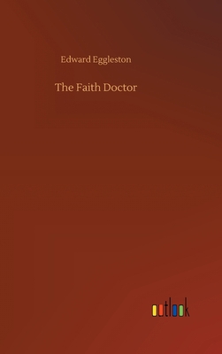 The Faith Doctor 3734062195 Book Cover