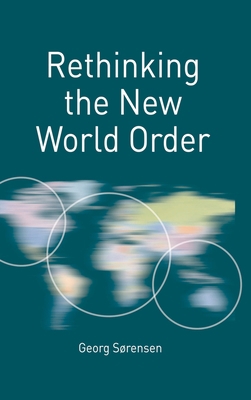 Rethinking the New World Order 1137483253 Book Cover