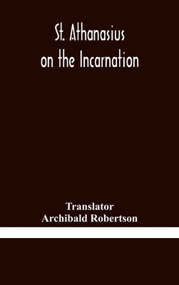 St. Athanasius on the incarnation 9354180523 Book Cover