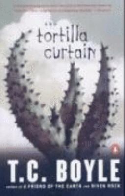 The Tortilla Curtain 3125738407 Book Cover