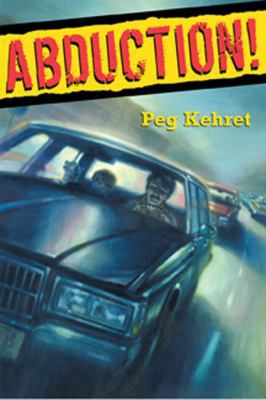 Abduction! 0525472940 Book Cover