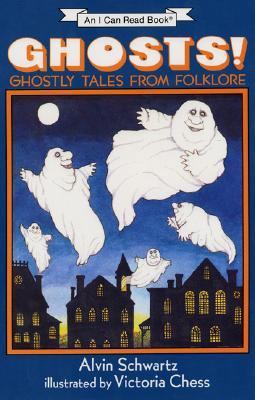 Ghosts!: Ghostly Tales from Folklore 0060217979 Book Cover