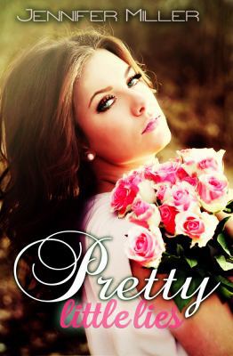 Pretty Little Lies 0989407403 Book Cover