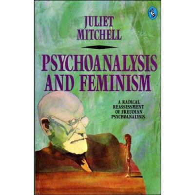 Psychoanalysis and Feminism B0040419RA Book Cover