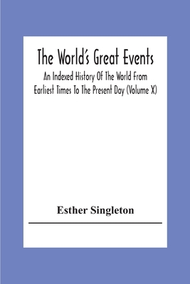 The World'S Great Events; An Indexed History Of... 9354306160 Book Cover