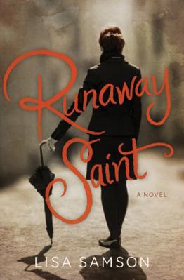 A Runaway Saint 1595545468 Book Cover